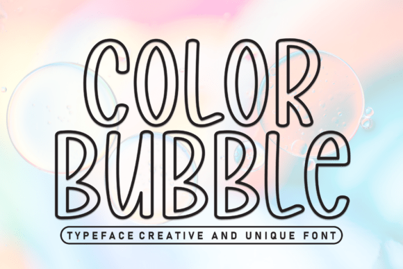 Color Bubble Font: A Playful Display Typeface for Vibrant Designs