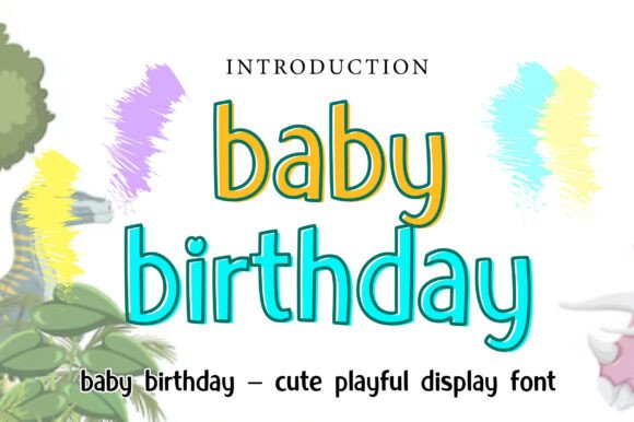 Discover the Delightful Charm of the Baby Birthday Font