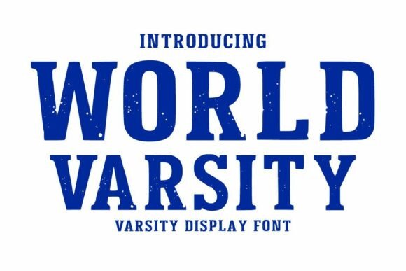 World Varsity: A Typeface with Athletic Soul